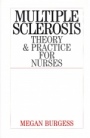 Multiple Sclerosis: Theory and Practice for Nurses - ISBN 9781861562975