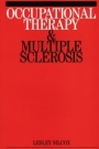Occupational Therapy and Mulitple Sclerosis - ISBN 9781861563484