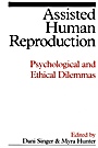 Assisted Human Reproduction: Psychological and Ethical Dilemmas - ISBN 9781861563491