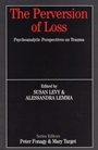 The Perversion of Loss - ISBN 9781861564337