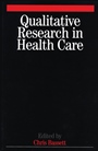 Qualitative Research in Health Care - ISBN 9781861564405