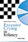 Excessive Crying in Infancy - ISBN 9781861564498