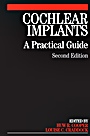 Cochlear Implants: A Practical Guide - ISBN 9781861564818
