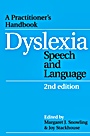 Dyslexia, Speech and Language: A Practitioners Handbook - ISBN 9781861564856