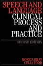 Speech and Language: Clinical Process and Practice - ISBN 9781861564962