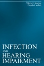 Infection and Hearing Impairment - ISBN 9781861565075