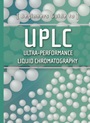 Beginners Guide to UPLC: Ultra–Performance Liquid Chromatography - ISBN 9781879732070