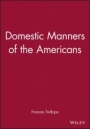 Domestic Manners of the Americans - ISBN 9781881089131