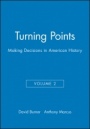 Turning Points: Making Decisions in American History - ISBN 9781881089544