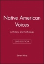 Native American Voices: A History and Anthology - ISBN 9781881089599