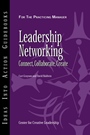 Leadership Networking: Connect, Collaborate, Create - ISBN 9781882197972