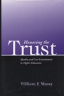 Honoring the Trust: Quality and Cost Containment in Higher Education - ISBN 9781882982561