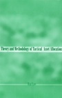 Theory and Methodology of Tactical Asset Allocation - ISBN 9781883249724