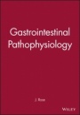 Gastrointestinal Pathophysiology - ISBN 9781889325019