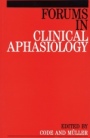 Forums in Clinical Aphasiology - ISBN 9781897635032