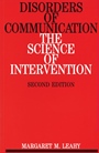 Disorders of Communication: The Science of Intervention - ISBN 9781897635476