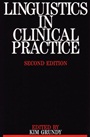 Linguistics in Clinical Practice - ISBN 9781897635520