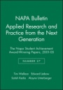 Applied Research and Practice from the Next Generation: The NAPA Student Achievement Award–Winning Papers, 2001 – 05 - ISBN 9781931303330
