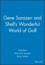 Gene Sarazen and Shells Wonderful World of Golf - ISBN 9781932202052