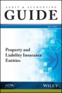 Audit and Accounting Guide: Property and Liability Insurance Entities 2016 - ISBN 9781943546848