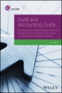 Audit and Accounting Guide Depository and Lending Institutions: Banks and Savings Institutions, Credit Unions, Finance Companies, and Mortgage Companies - ISBN 9781945498404