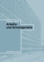Arbeits– und Schutzgerüste - ISBN 9783433016442