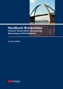 Handbuch Brückenbau: Entwurf, Konstruktion, Berechnung, Bewertung und Ertüchtigung - ISBN 9783433029039