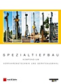 Spezialtiefbau: Kompendium Verfahrenstechnik und Geräteauswahl. Set Band I und Band II - ISBN 9783433029343