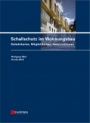 Schallschutz im Wohnungsbau: Gütekriterien, Möglichkeiten, Konstruktionen - ISBN 9783433029367