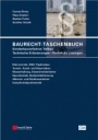 Baurecht–Taschenbuch: Sonderbauverfahren Tiefbau, Technische Erlauterungen, Rechtliche Losungen - ISBN 9783433029664