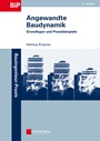 Angewandte Baudynamik: Grundlagen und Praxisbeispiele - ISBN 9783433030288