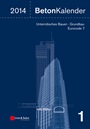 Beton–Kalender 2014: Schwerpunkte: Unterirdisches Bauen – Grundbau – Eurocode 7 - ISBN 9783433030516