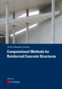Computational Methods for Reinforced Concrete Structures - ISBN 9783433030547