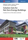 Solution Sets for Net Zero Energy Buildings: Feedback from 30 Buildings Worldwide - ISBN 9783433030721