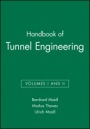 Handbook of Tunnel Engineering, Volumes I and II - ISBN 9783433030783