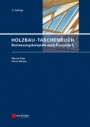 Holzbau–Taschenbuch: Bemessungsbeispiele nach Eurocode 5 - ISBN 9783433030820