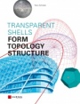 Transparent Shells: Form, Topology, Structure - ISBN 9783433031216