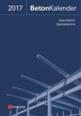 Beton Kalender 2017: Schwerpunkte: Spannbeton, Spezialbetone - ISBN 9783433031230