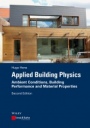 Applied Building Physics: Ambient Conditions, Building Performance and Material Properties - ISBN 9783433031476