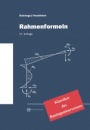 Rahmenformeln: Klassiker im Bauwesen - ISBN 9783433032398