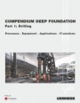 Compendium Deep Foundation, Volume 1: Drilling: Methods, Equipment, Applications, IT–Solutions - ISBN 9783433032800