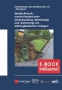 Geotechnisch–markscheiderische Untersuchung, Bewertung und Sanierung von altbergbaulichen Anlagen ?Empfehlungen des Arbeitskreises Altbergbau - ISBN 9783433032978