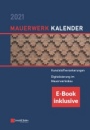 Mauerwerk–Kalender 2021: Schwerpunkte: Kunststoffverankerungen, Digitalisierung im Mauerwerksbau (inkl. E–Book als PDF) - ISBN 9783433033524