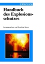 Handbuch des Explosionsschutzes - ISBN 9783527298488