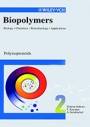 Biopolymers: Biology, Chemistry, Biotechnology, Applications Polyisoprenoids - ISBN 9783527302215