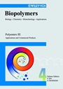 Biopolymers: Biology, Chemistry, Biotechnology, Applications Polyesters III – Applications and Commercial Products - ISBN 9783527302253