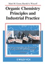 Organic Chemistry Principles and Industrial Practice - ISBN 9783527302895