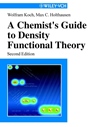 A Chemists Guide to Density Functional Theory - ISBN 9783527303724