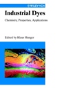 Industrial Dyes: Chemistry, Properties, Applications - ISBN 9783527304264