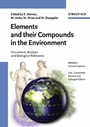 Elements and their Compounds in the Environment: Occurrence, Analysis and Biological Relevance, Three–Volume Set - ISBN 9783527304592